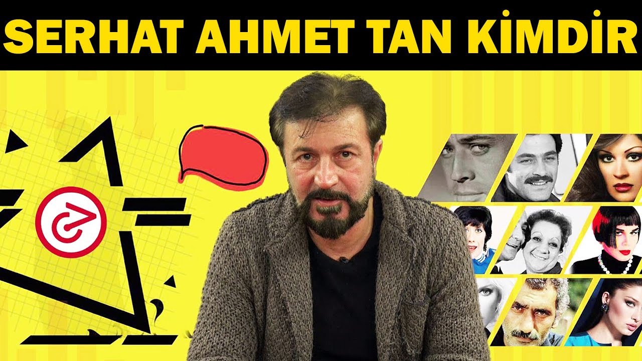 Serhat Ahmet Tan Kimdir Serhat Ahmet Tan Ka Ya Nda Nereli Mesle I Ne