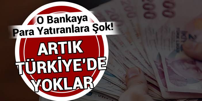 O bankaya para yatıranlara şok! Türkiye’den çekiliyor