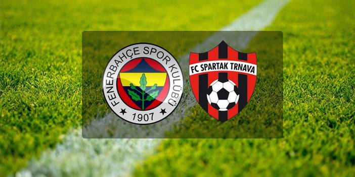 Fenerbahçe Spartak Trnava maçını şifresiz veren canlı kanallar 7