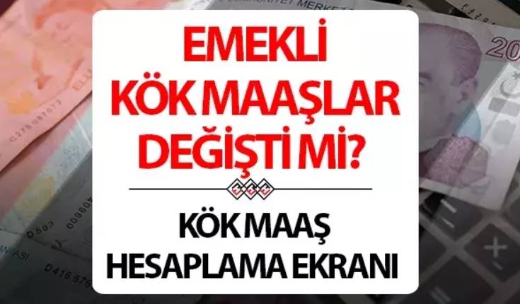 2024 Temmuz emekli kök maaş nasıl hesaplanır, ne kadar oldu? 2