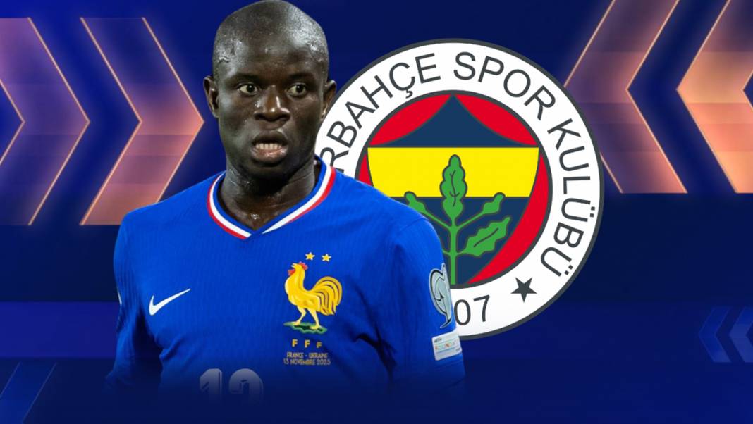 Kante İstanbul yolunda: Dev transferde geri sayım başladı 2