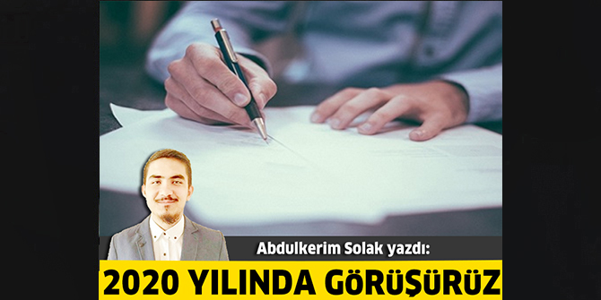 2020 yılında görüşürüz