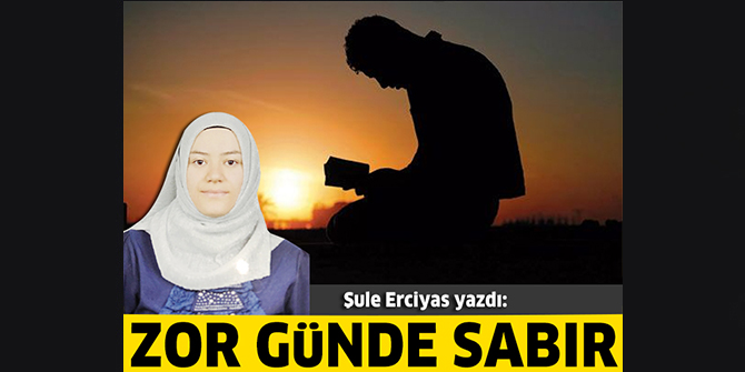 Zor Günde Sabır