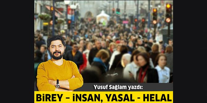 Birey – İnsan, Yasal - Helal