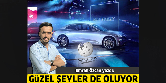 Güzel şeyler de oluyor
