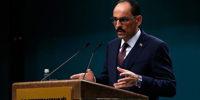 Kalın: Rejimin ay sonuna kadar geri çekilmesi öncelikli konularımızdan