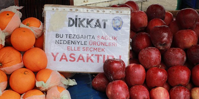 Samsun'da pazarcılar, 'elle seçmek yasak' notu ile uyarıyor 