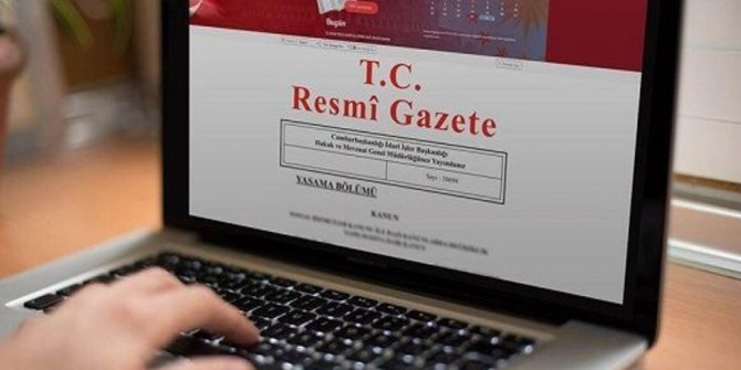 Atama ve görevden alma kararları Resmi Gazete’de yayımlandı