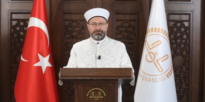 Diyanet İşleri Başkanı Erbaş: Cemaatle namazda öngörülen tarih 12 Haziran