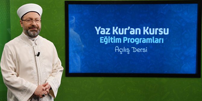 Ali Erbaş: 2020 yaz Kur'an kurslarının uzaktan eğitimle yapılmasını kararlaştırdık