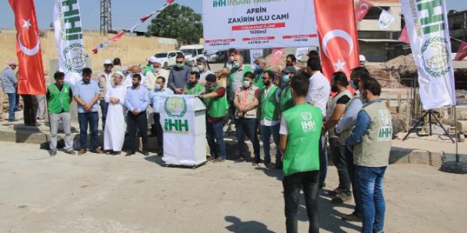 İHH Afrin'de 1500 kişilik cami inşaatına başladı