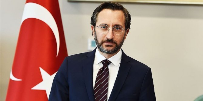 İletişim Başkanı Altun: Yunan hükümetini bu utanmazca hareketin sorumlularından hesap sormaya çağırıyorum
