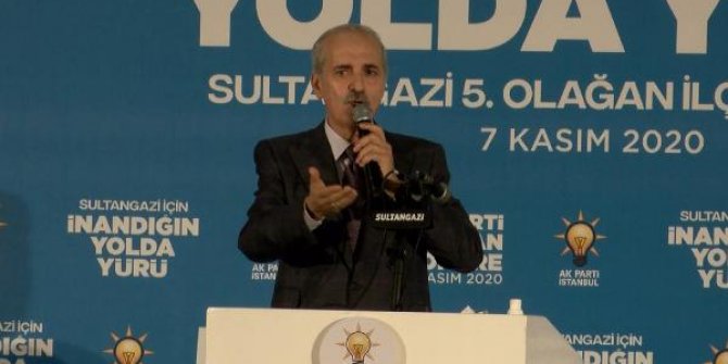 Kurtulmuş: Türkiye güçlendikçe Türkiye düşmanları karşımıza geçiyor