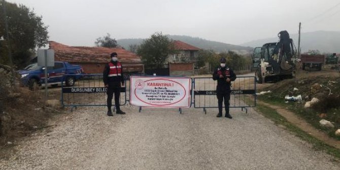 Balıkesir Dursunbey'de 1 mahalle, karantinaya alındı