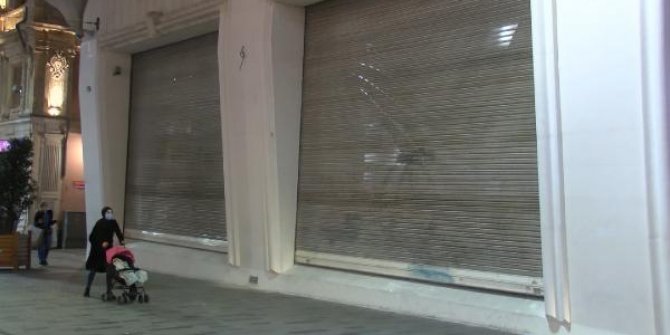 Kısıtlama başladı iş yerleri kapandı
