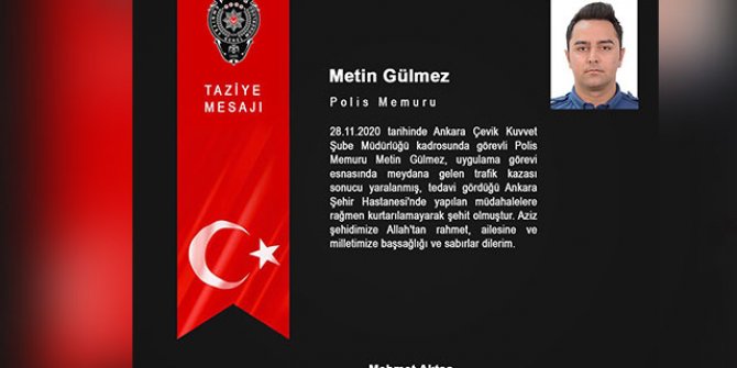Kazada yaralanan polis memuru, şehit oldu