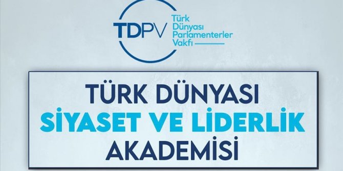 TDPV'nin 'siyaset ve liderlik' eğitimine başvurular başladı