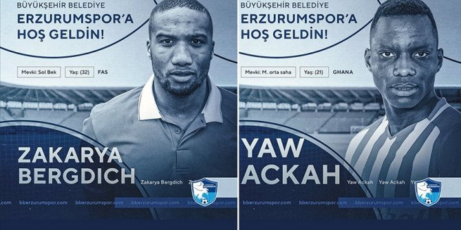 Büyükşehir Belediye Erzurumspor, Zakarya Bergdich ve Yaw Ackah'ı kadrosuna kattı