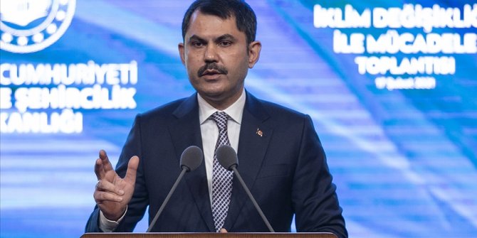 Bakan Kurum: İklim Değişikliğiyle Mücadele Raporu'nu Meclise sunacağız
