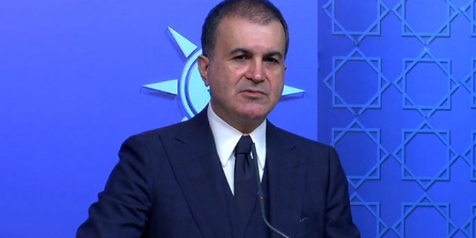 AK Parti Sözcüsü Ömer Çelik: BM önce bu anlamsız çağrılara son versin