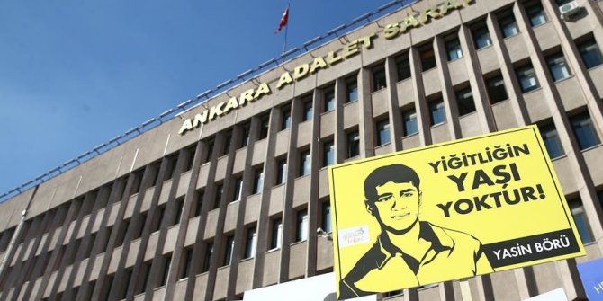 'Yasin Börü' davasında son dakika gelişmesi!