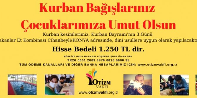 Otizm Vakfı Kurban Bağışlarını Bekliyor 