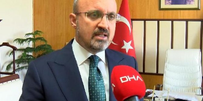 AK Parti'li Turan: Parlamenter sistem çalışması siyasi irtica faaliyeti