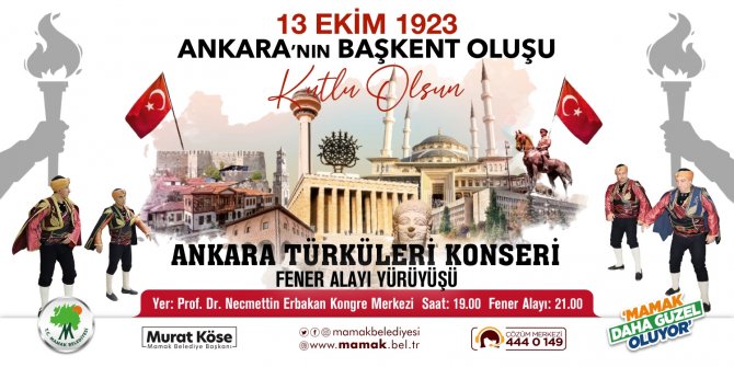 Ankara’nın Başkent oluşu görkemli bir törenle kutlanacak