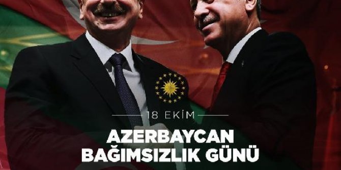 Cumhurbaşkanı Erdoğan, Azerbaycan'ın 'Bağımsızlık Günü'nü kutladı