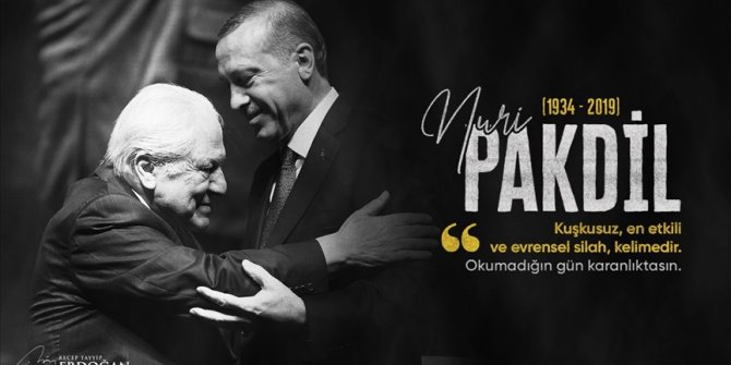 Cumhurbaşkanı Erdoğan edebiyatçı Nuri Pakdil'i andı