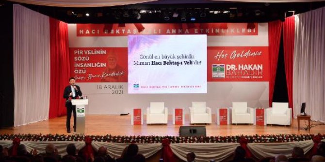 Hünkar Hacı Bektaş Veli, vefatının 750. yılında törenle anıldı