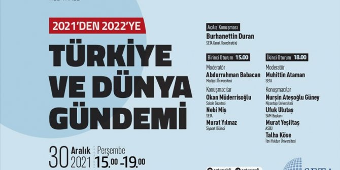 SETA '2021'den 2022'ye Türkiye ve Dünya Gündemi' paneli düzenledi
