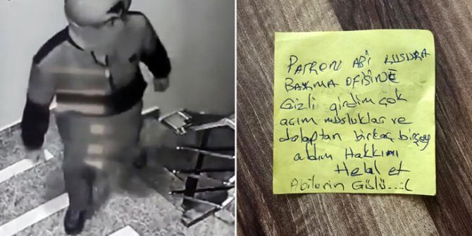 Hırsızdan iş yeri sahibine not: Hakkını helal et abilerin gülü