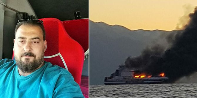 Feribot yangınında kaybolan Aydınlı şoför, DNA ile tespit edilecek