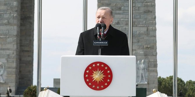 Erdoğan: Çanakkale Savaşları milletimizin büyük bir kahramanlık destanıdır