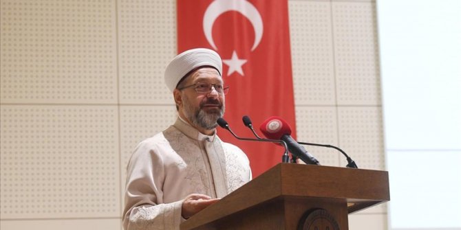 Erbaş: Yeryüzünde iyilik egemen oluncaya kadar çalışmaya devam etmeliyiz