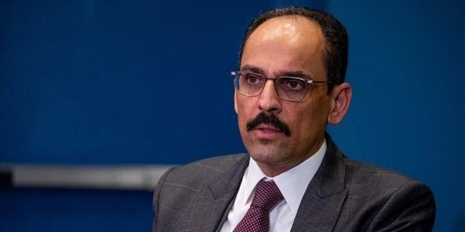 Kalın: Salı günü Madrid'de Cumhurbaşkanımızın katılımıyla liderler düzeyinde zirve yapılacak