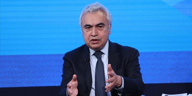 IEA Başkanı Birol: Dünya, bu kadar büyük bir enerji krizine hiç tanık olmamıştı