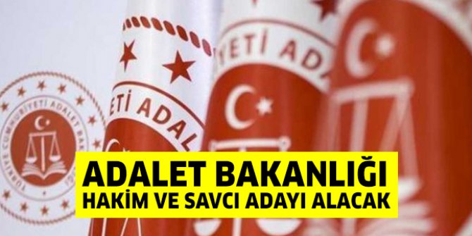 Adalet Bakanlığı 1500 Hakim ve Savcı Adayı alacak
