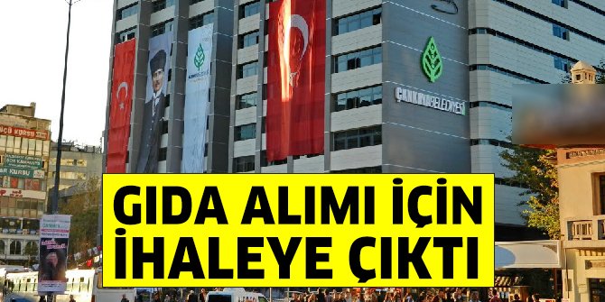 Çankaya Belediyesi gıda ürünleri satın alacak