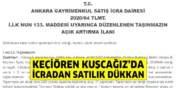 Keçiören Kuşcağız’da icradan satılık dükkan