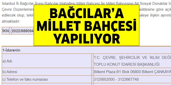 TOKİ Bağcılar’a Millet Bahçesi yaptırıyor