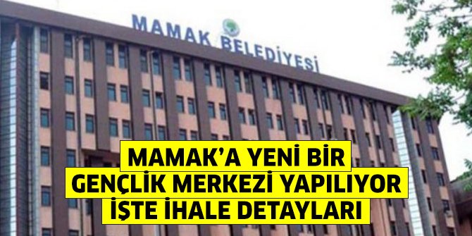 Mamak’a Şahap Gürler Gençlik Merkezi yapılıyor