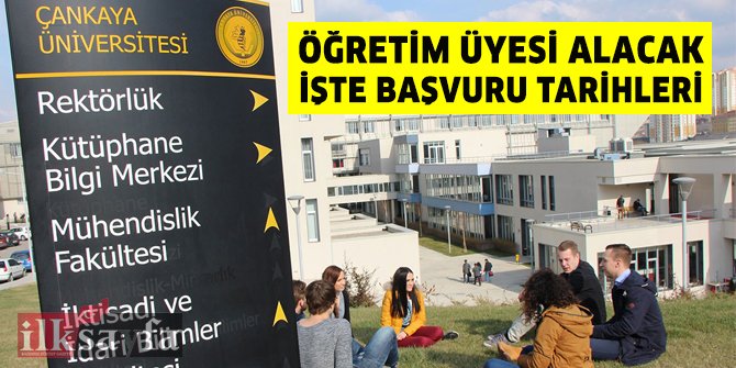 Çankaya Üniversitesi öğretim üyesi alıyor