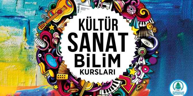 Kültür Sanat ve Bilim Kurslarında Yeni Dönem Kayıtları Başladı