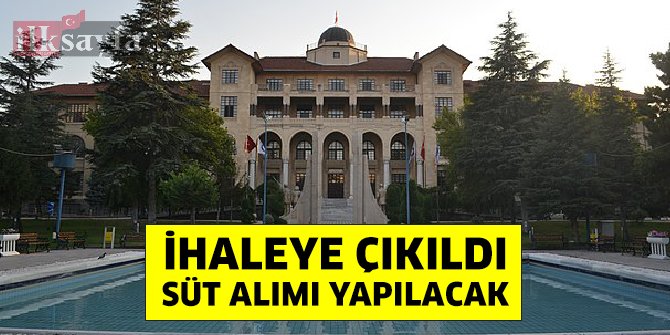 Gazi Üniversitesi süt alım ihalesine çıktı