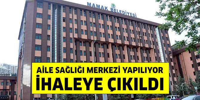 Mamak Boğaziçi’ne Aile Sağlığı Merkezi yapılıyor