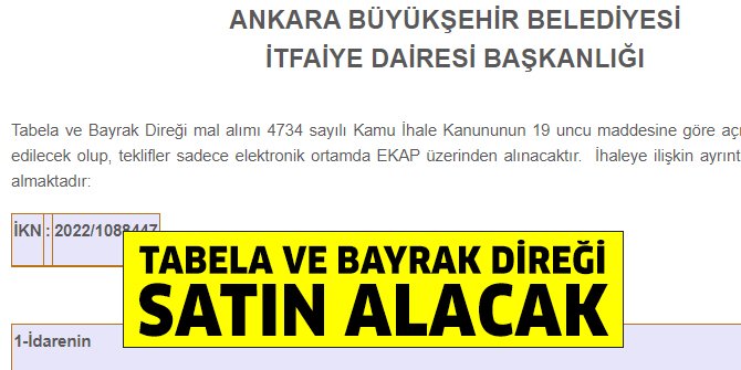 Ankara Büyükşehir tabela ve bayrak direği alımı yapacak