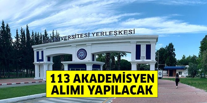 Ege Üniversitesi’ne akademisyen alımı yapılacak