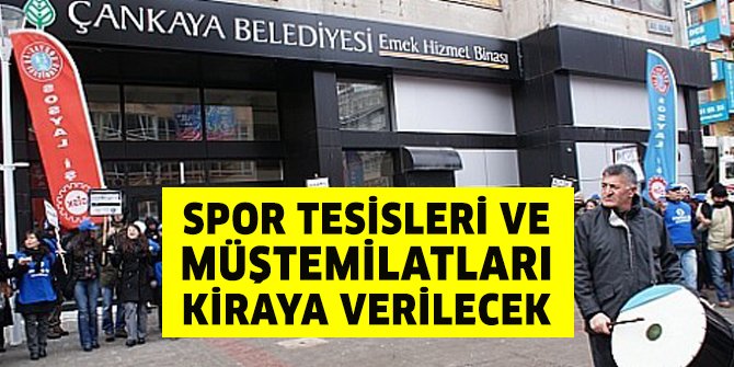 Çankaya Belediyesi’nden kiralık spor tesisi